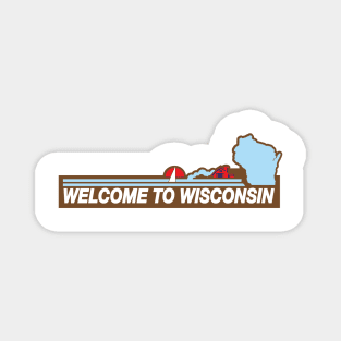 Retro Wisconsin WelcomeSign Magnet