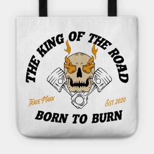 Born to Burn Tote