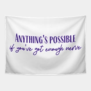 Anything's Possible Tapestry