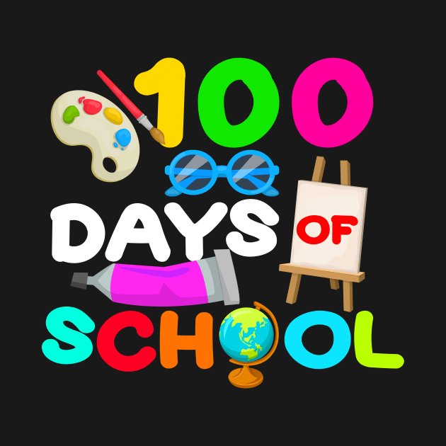 Happy 100 Days Of School Painter by NatalitaJK