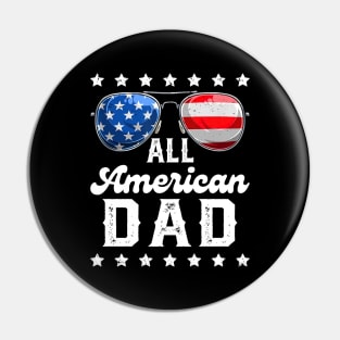 American dad father funny 4th of July Sunglasses Pin