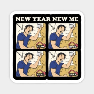 NEW YEAR NEW ME Magnet