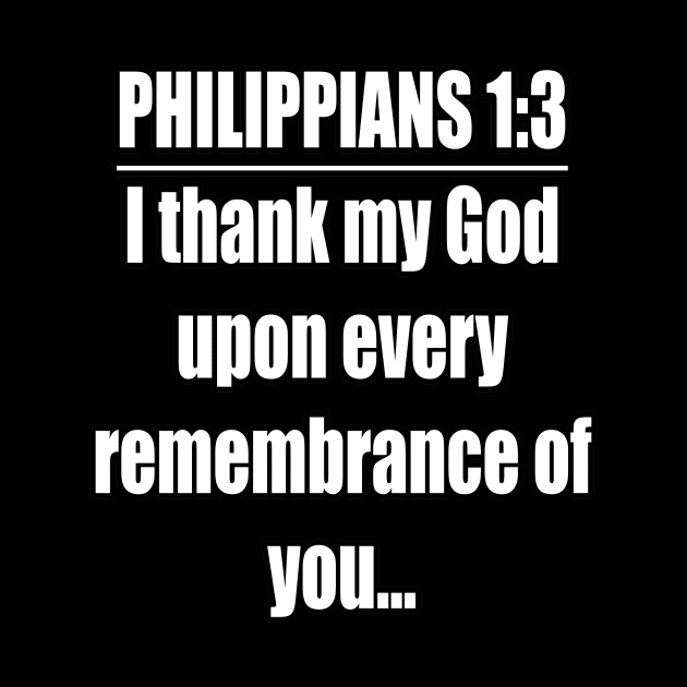 Philippians 1:3 King James Version Bible Verse Typography by Holy Bible Verses