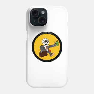 I'll Sleep When I'm Alive (Alternate) Phone Case