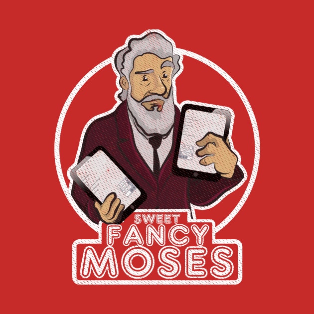 Sweet Fancy Moses by amodesigns