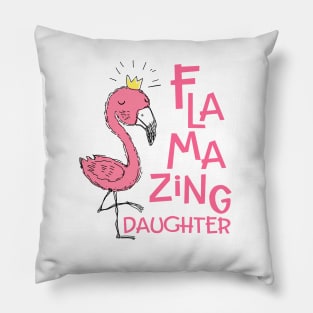 Flamazing Daughter - Flamingo Pillow