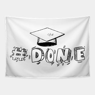 #Done, Graduation ceremony design Tapestry