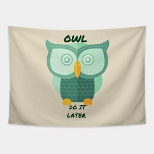 Owl Do It Later Tapestry