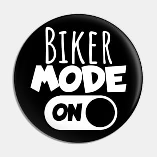 Motorcycle biker mode on Pin