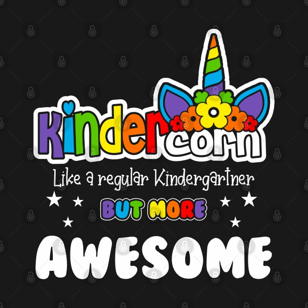 Kindercorn Kindergartner but more awesome Kindergarten by Funkrafstik