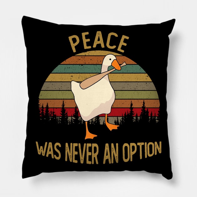 PEACE WAS NEVER AN OPTION Pillow by BonnyNowak