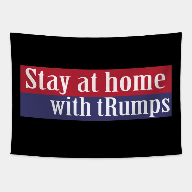 stay at home with trumps Tapestry by Aleey