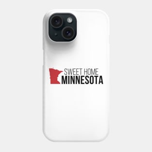 Sweet Home Minnesota Phone Case