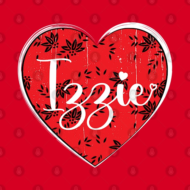 I Love Izzie First Name I Heart Izzie by ArticArtac