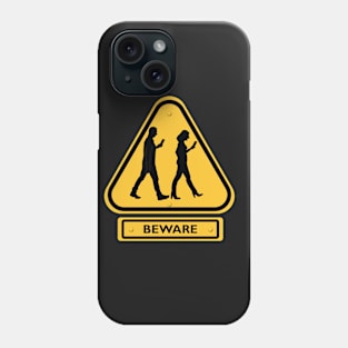 Cellphone Zombies - Beware Phone Case