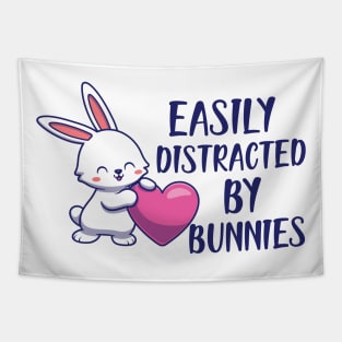 Bunny - Easily distracted by bunnies Tapestry