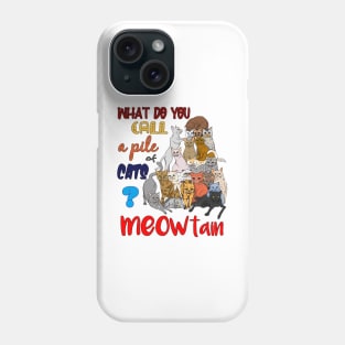 Meowtain - Pile of Cats Phone Case