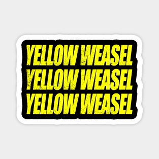 yellow weasel Magnet