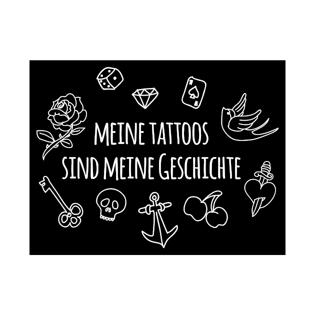 Meine tattoos sind meine geschichte (black) by nektarinchen