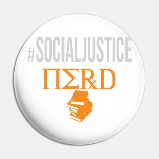 #SocialJustice Nerd - Hashtag for the Resistance Pin