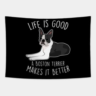 Boston Terrier Dog Make It Better Tapestry