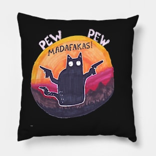 Black cat Pew Pew Madafakas Pillow