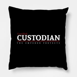 Certified - Custodian Pillow