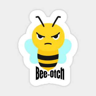 Bee-Otch Beotch Funny Beekeeper Magnet