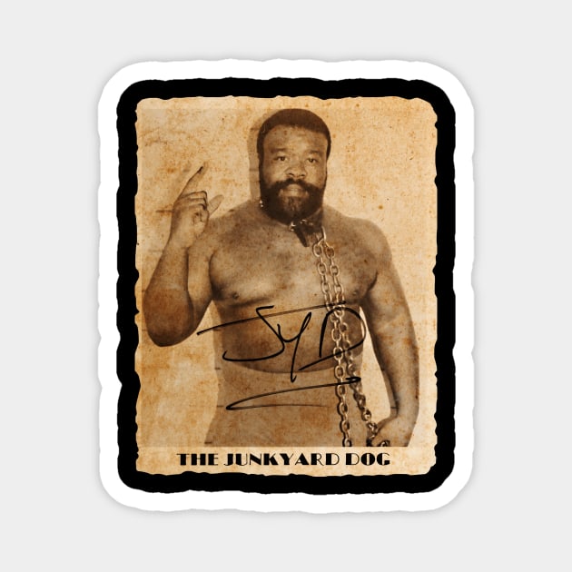 Vintage The Junkyard Dog Magnet by IndianaWild