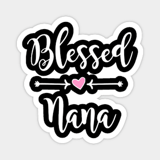 Blessed Nana Heart Arrows For Grandma Magnet