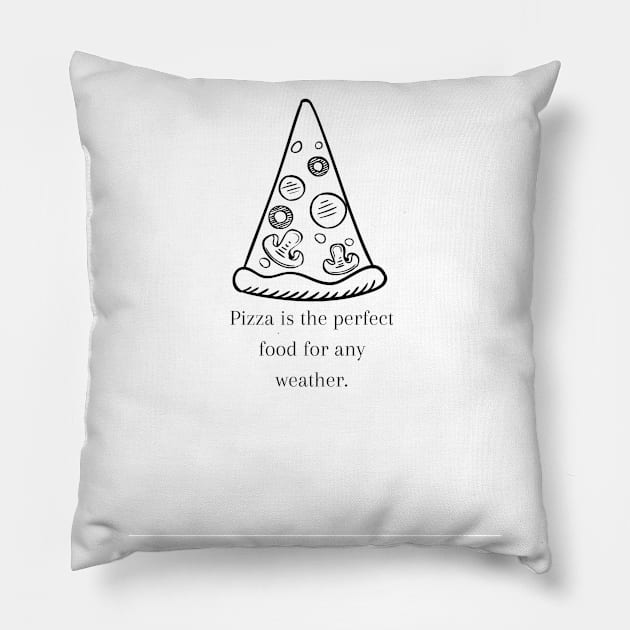 Pizza Love: Inspiring Quotes and Images to Indulge Your Passion 3 Pillow by Painthat