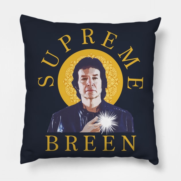 Supreme Breen Pillow by MidnightsWatch