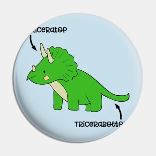 Triceratops Tricerabottom Dinosaur Funny Pin