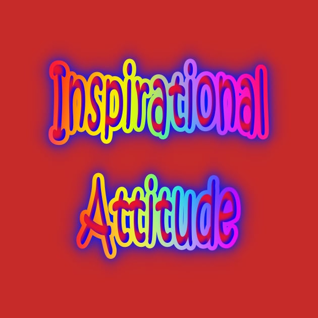 Inspirational Attitude Neon Retro Rainbow by Creative Creation