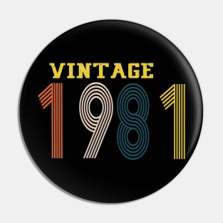 1981 vintage year retro Pin