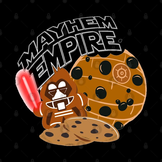 Mayhem Empire by SeriouslyMayhem