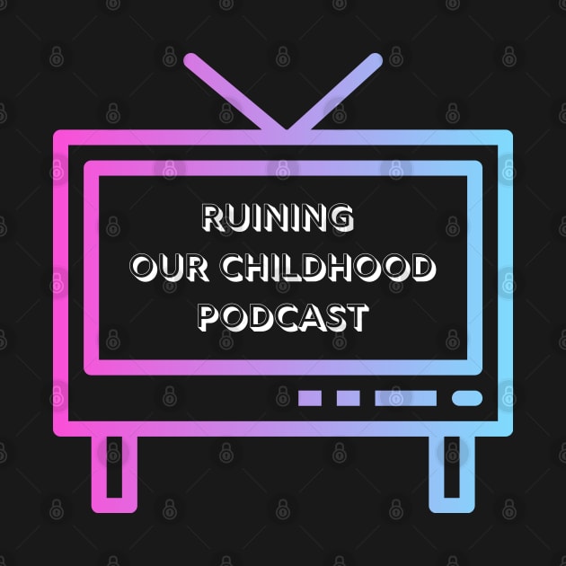 Ya Basic ROC logo by Ruining Our Childhood Podcast