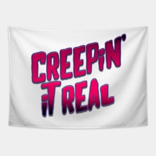 Creepin' It Real Tapestry