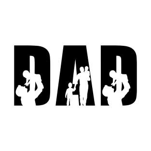 Dad Sign, Dad And Babies , Fathers Day Gift T-Shirt