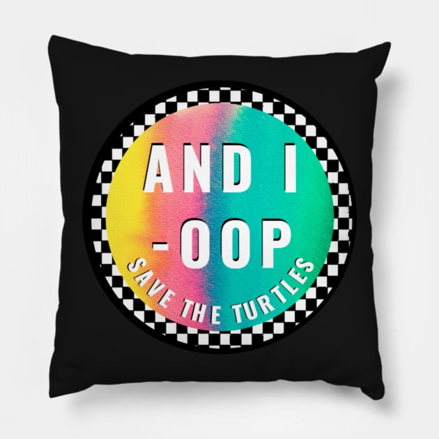 And I Oop Save The Turtles Rainbow Tie Dye Black White Checkerboard Watercolor Sticker for Girls Water Flask Pillow by gillys