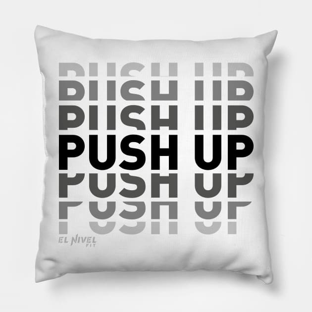 PUSH UP Pillow by EL NIVEL FIT