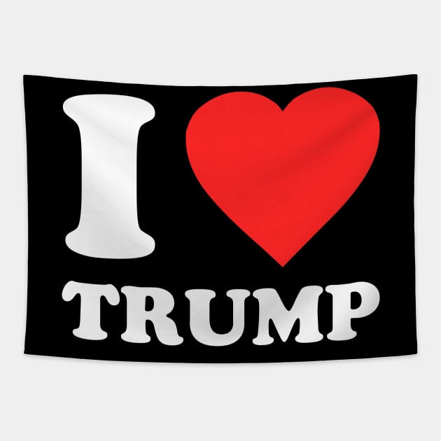 I Love Trump Tapestry by Flippin' Sweet Gear