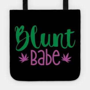 Blunt Babe Tote