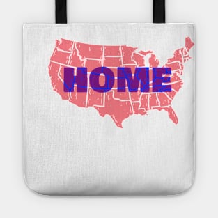 America is Home Tote