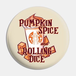 Pumpkin Spice and Rolling Dice Pin