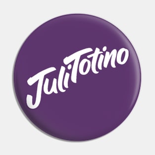 JuliTotino Pin