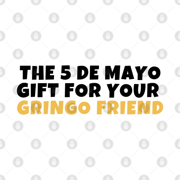 Cinco de mayo gift by thegoldenyears