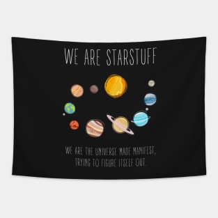 We Are Starstuff - Solar System - Universe - Black - B5 Sci-Fi Tapestry