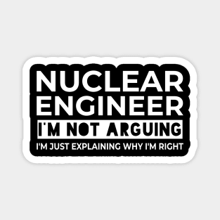 funny nuclear engineer quote Magnet