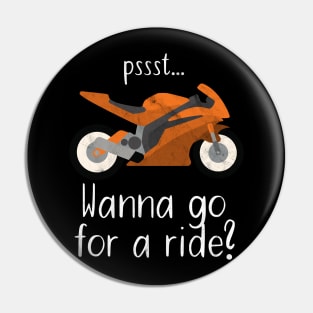 Motorcycle go for a ride Pin